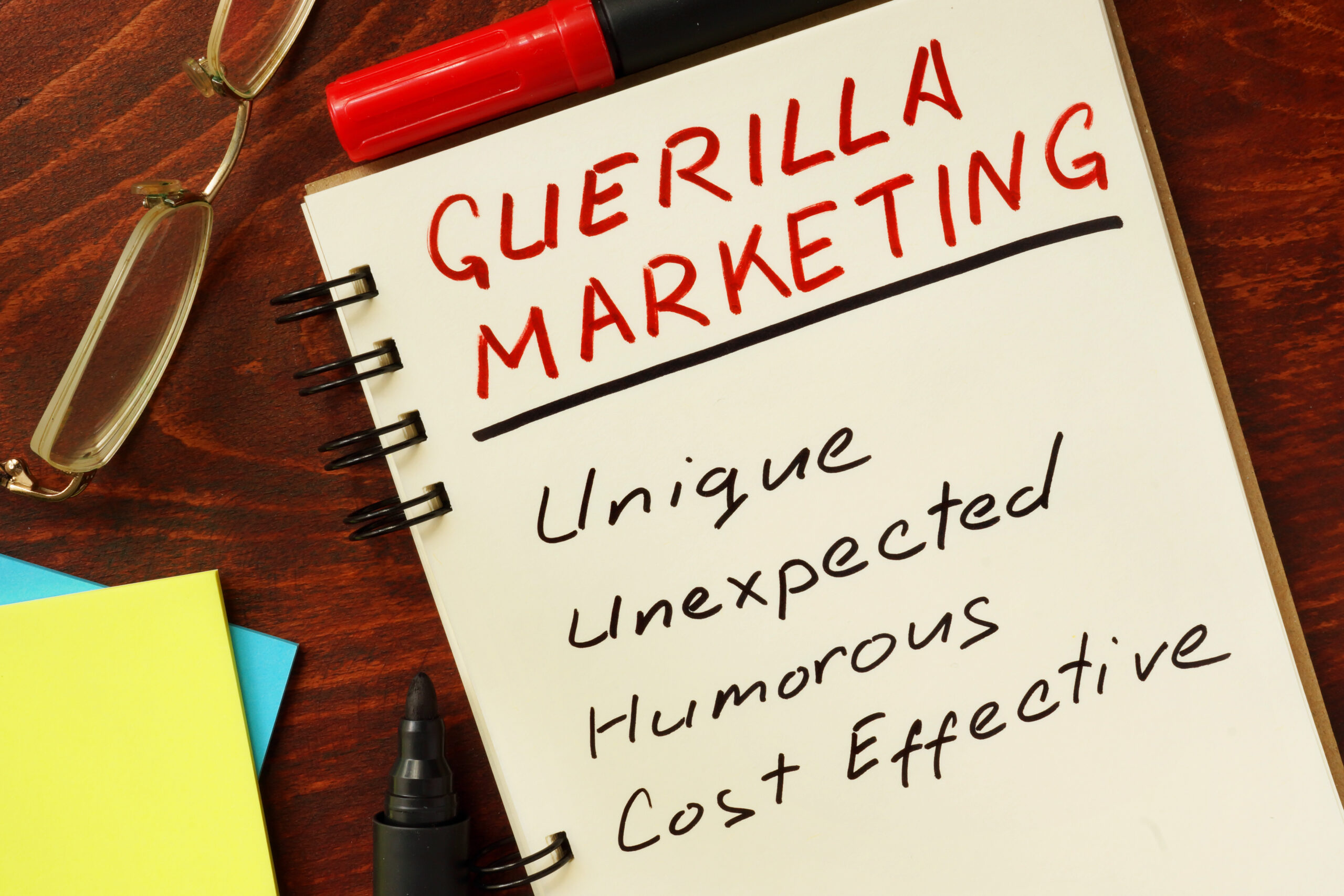 guerilla marketing - unique, unexpected, humorous, cost effective, pentru promovarea produsului
